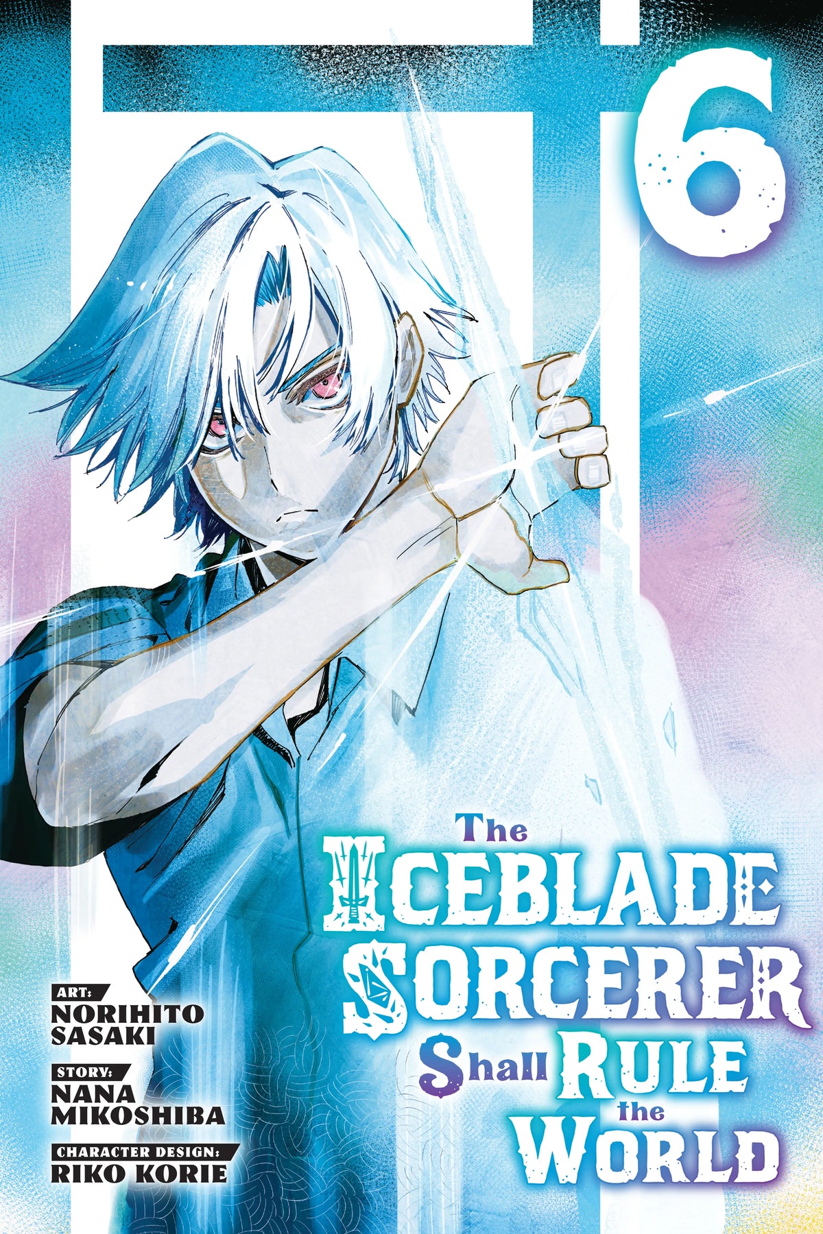 The Iceblade Sorcerer Shall Rule the World Vol. 5 English Manga Paperback book cover