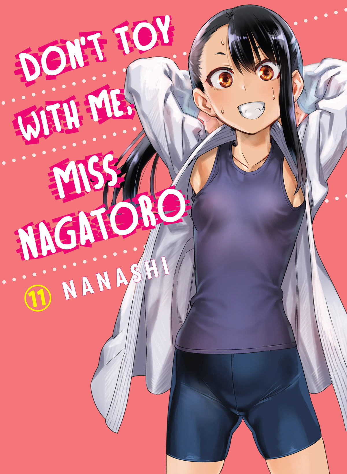 Don't Toy with Me, Miss Nagatoro Vol. 10 English Manga Paperback book cover