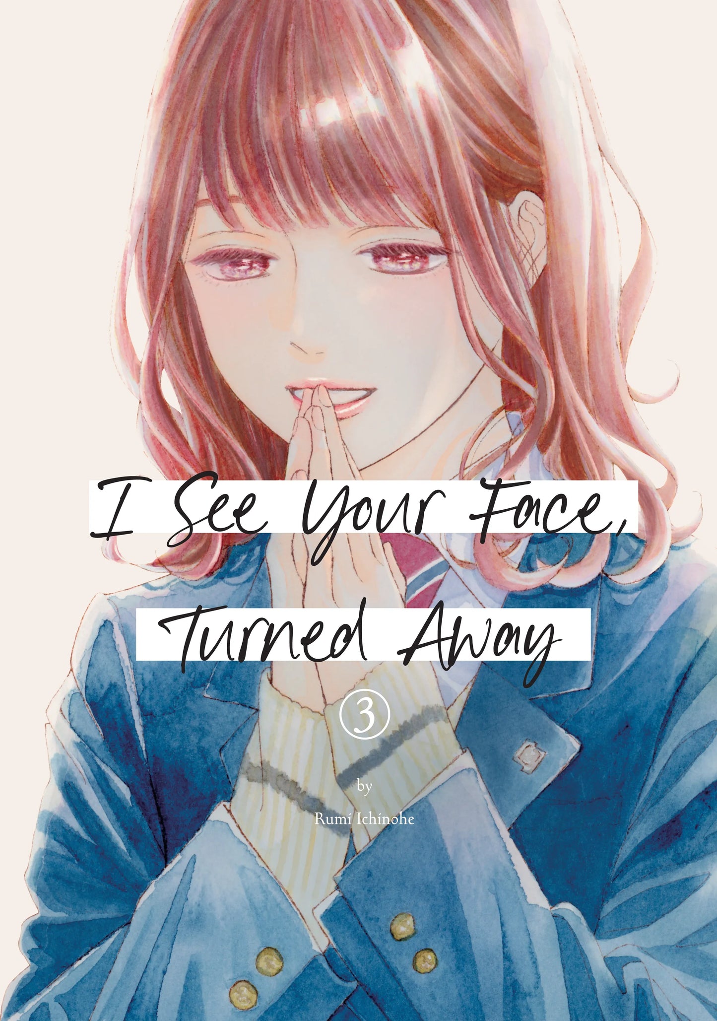 I See Your Face, Turned Away Vol. 2 English Manga Paperback book cover