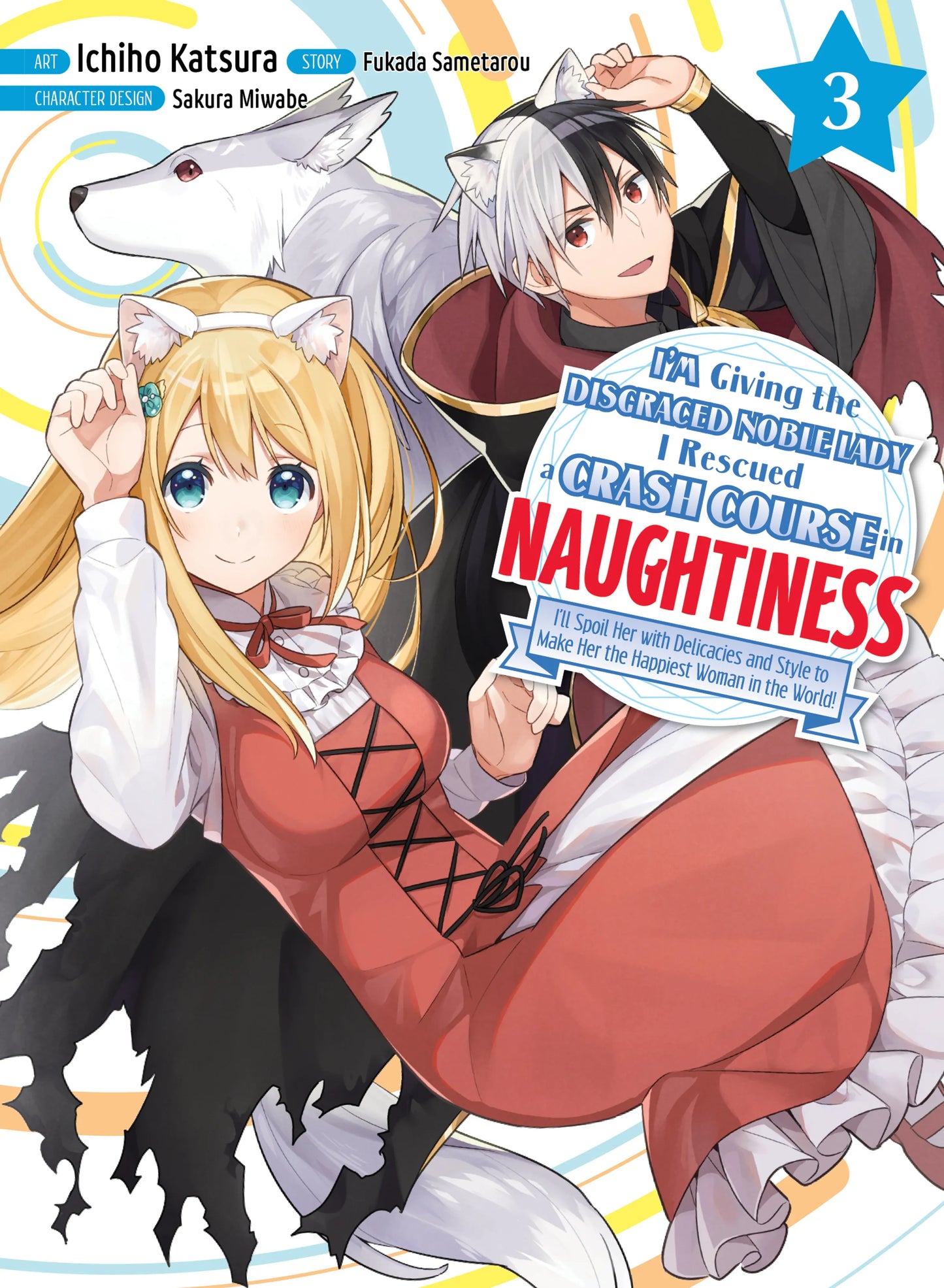 I'm Giving the Disgraced Noble Lady I Rescued a Crash Course in Naughtiness Vol. 2 English Manga Paperback book cover