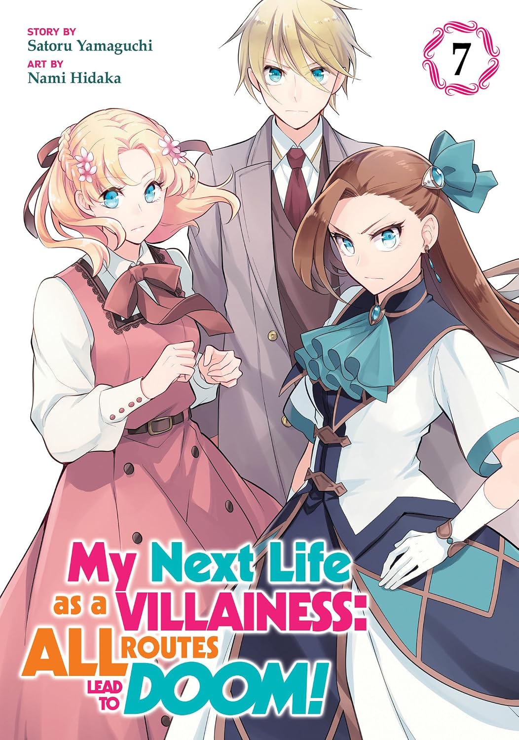 My Next Life as a Villainess: All Routes Lead to Doom! Vol. 7 English Manga Paperback (NEW)