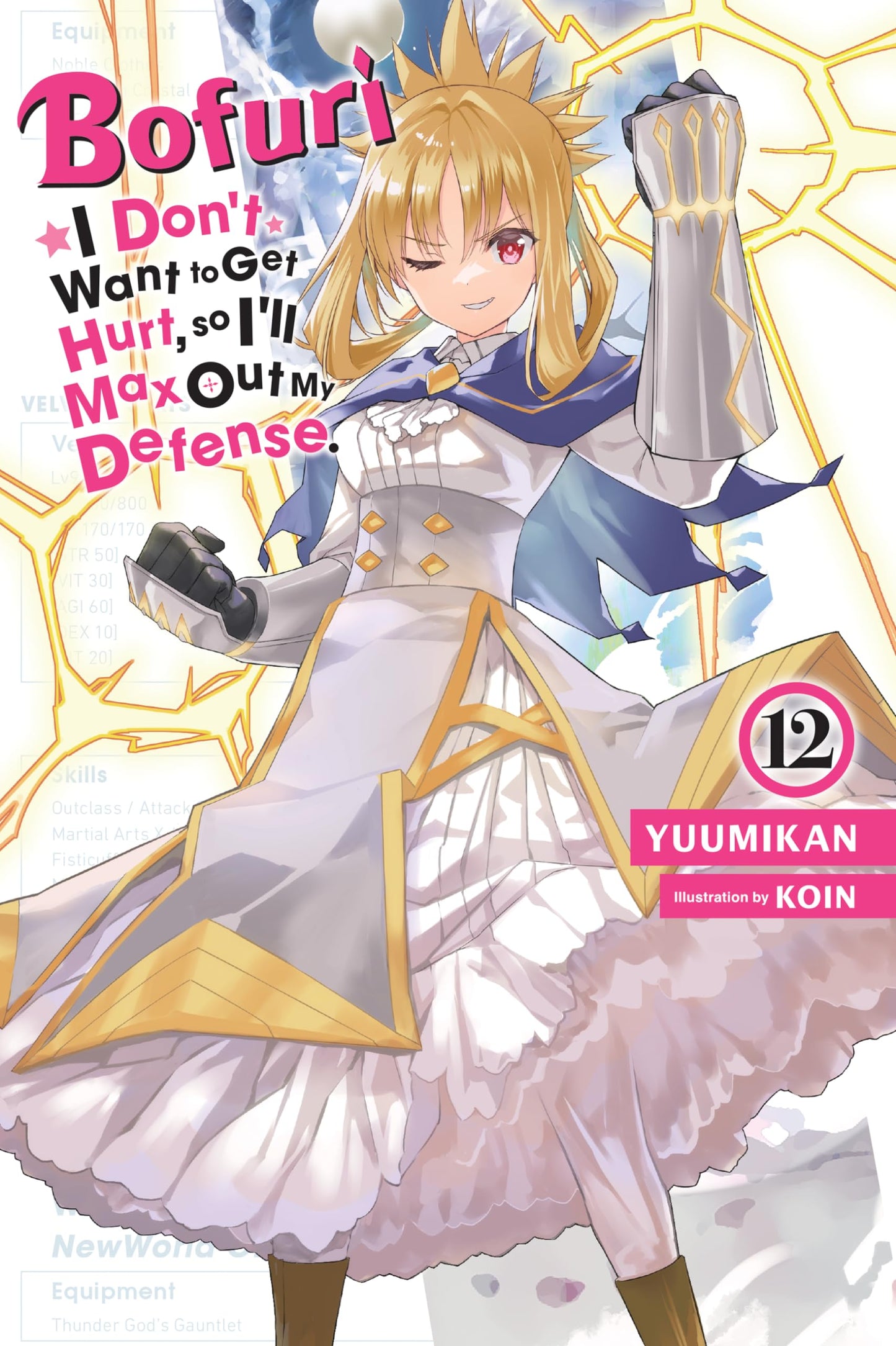 BOFURI: I Don't Want to Get Hurt, so I'll Max Out My Defense. Vol. 12 English Light Novel cover