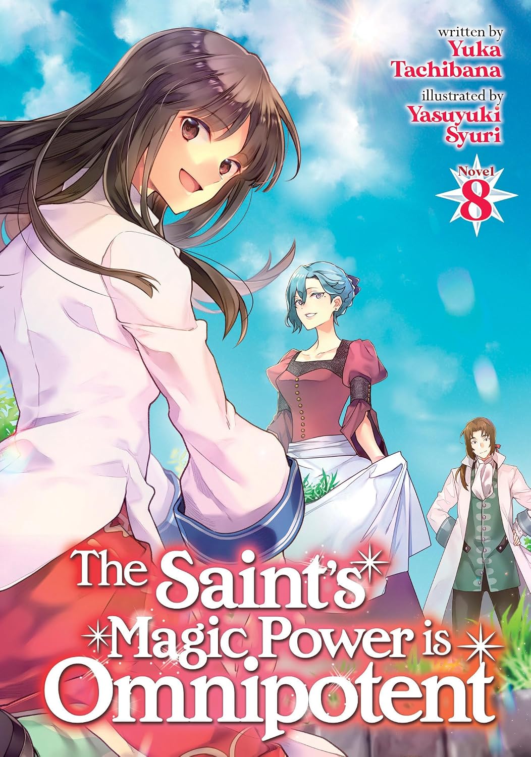 The Saint’s Magic Power is Omnipotent Vol. 8 English Light Novel Paperback (NEW)