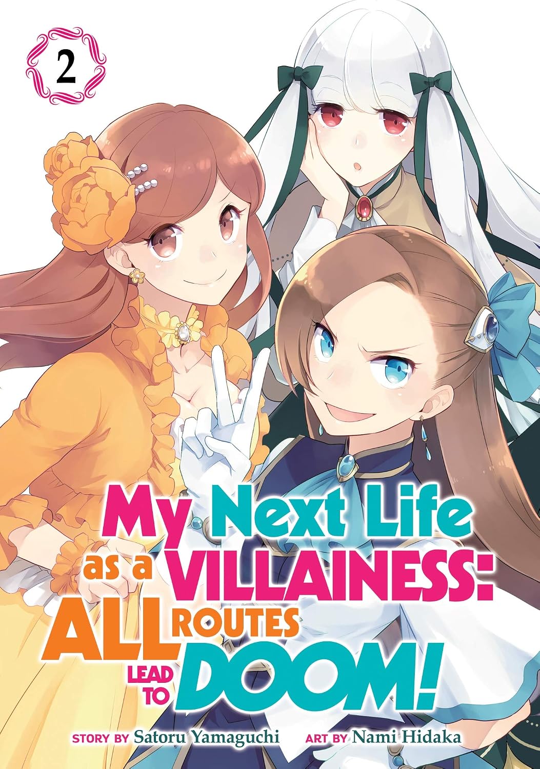 My Next Life as a Villainess: All Routes Lead to Doom! Vol. 2 English Manga Paperback (NEW)