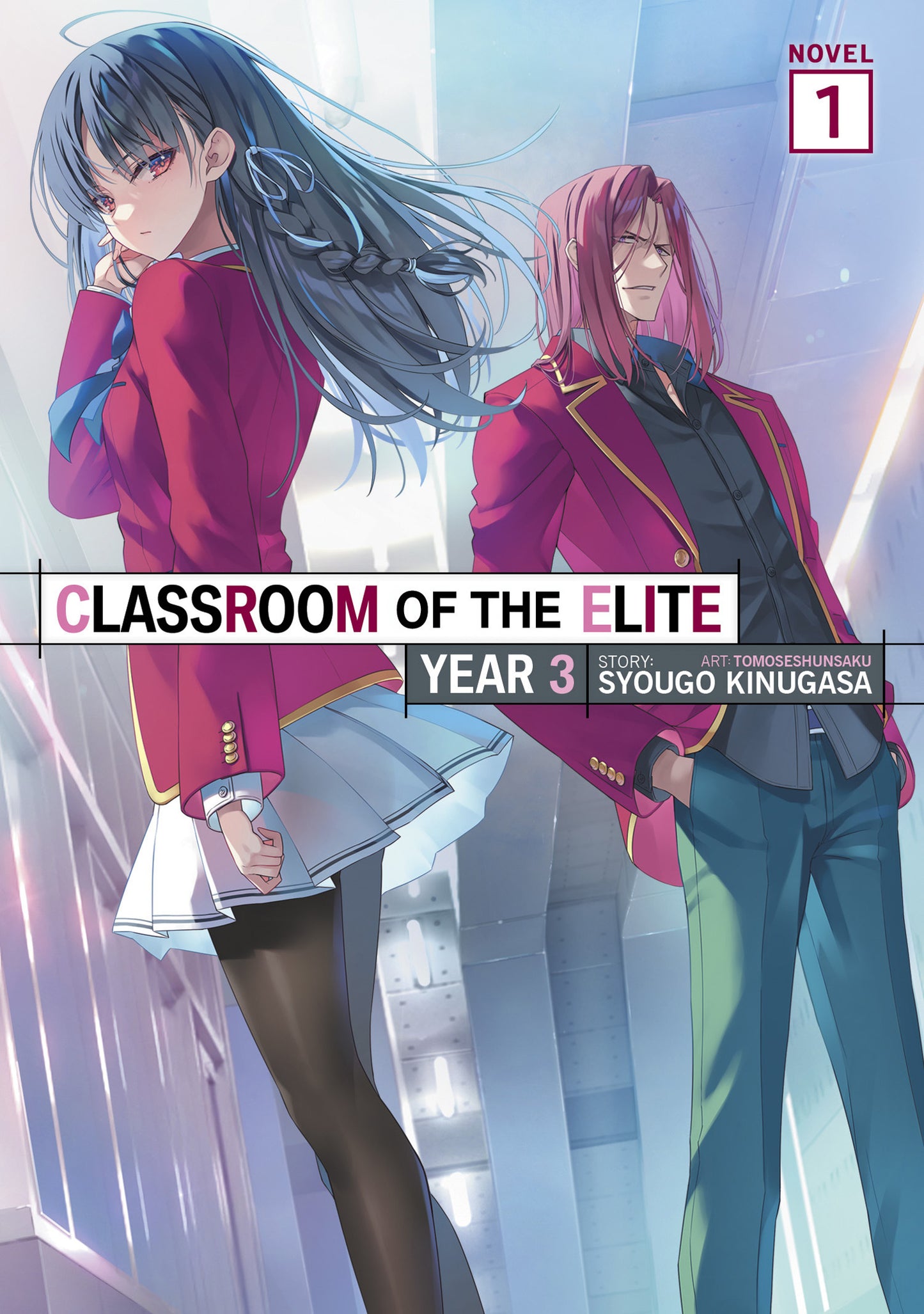 Classroom of the Elite: Year 3 Vol. 1 English Light Novel Paperback (NEW)