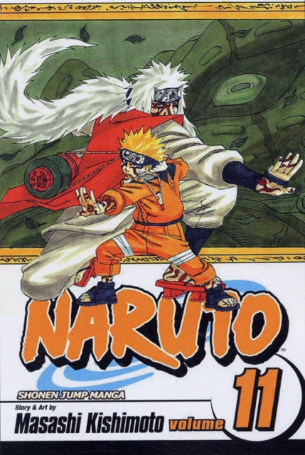 Naruto, Vol. 11 : Impassioned Efforts Volume 11-9781421502410