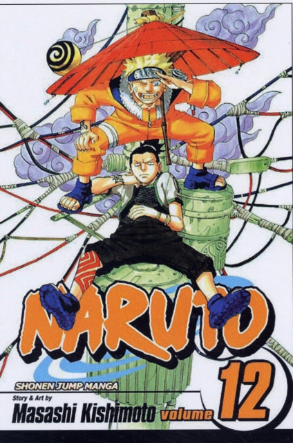 Naruto, Vol. 12 : The Great Flight Volume 12-9781421502427