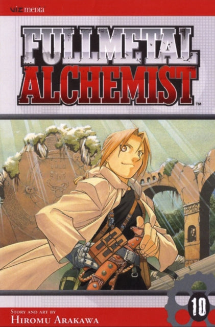 Fullmetal Alchemist, Vol. 10 : Volume 10-9781421504612