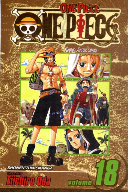One Piece, Vol. 18 : Ace Arrives Volume 18-9781421515120