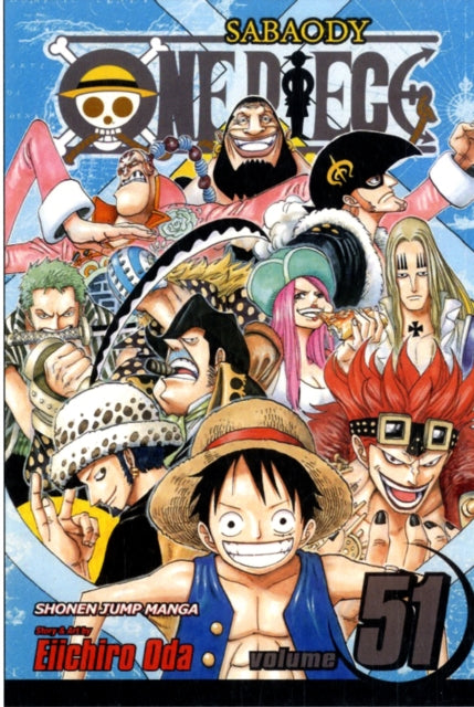 One Piece, Vol. 51 : The Eleven Supernovas Volume 51-9781421534671