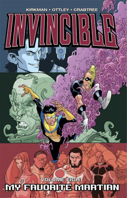 Invincible Volume 8: My Favorite Martian-9781582406831
