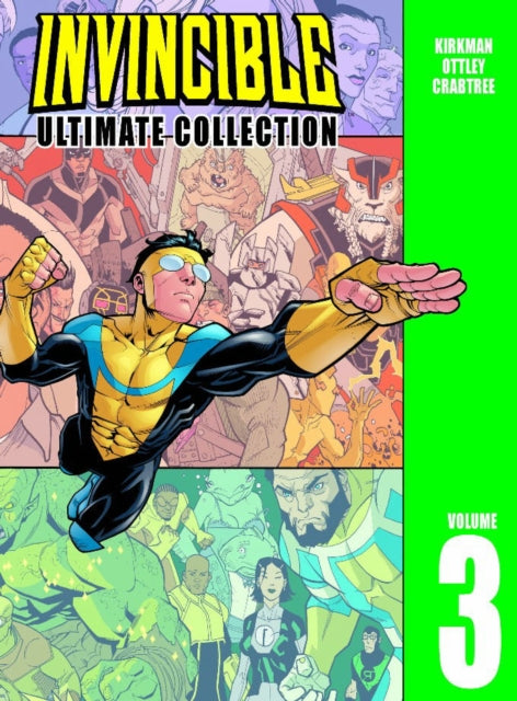 Invincible: The Ultimate Collection Volume 3-9781582407630