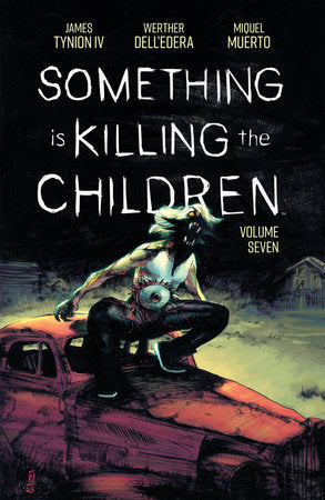 Something is Killing the Children Graphic Novel Volume 7 - 9781608861484
