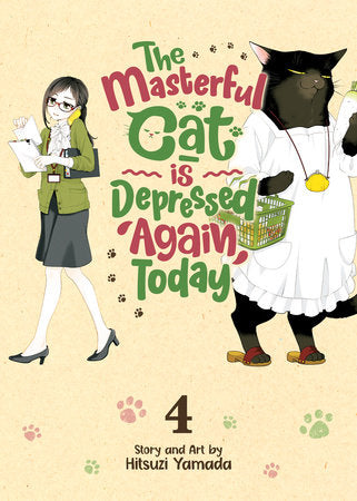 The Masterful Cat Is Depressed Again Today Volume 4
