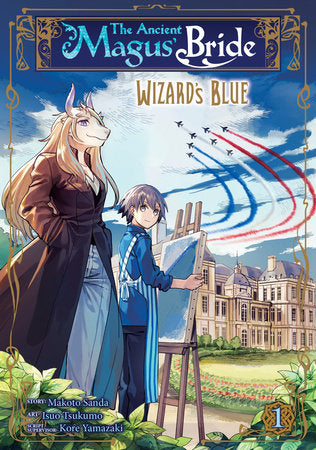 The Ancient Magus' Bride: Wizard's Blue Volume 1 - 9781645058397