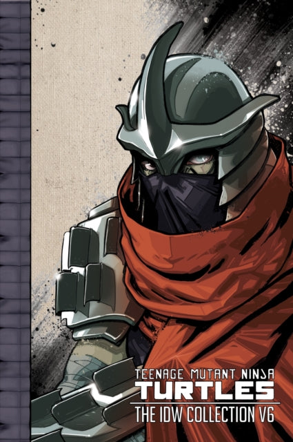Teenage Mutant Ninja Turtles: The IDW Collection Volume 6 : 6-9781684051304