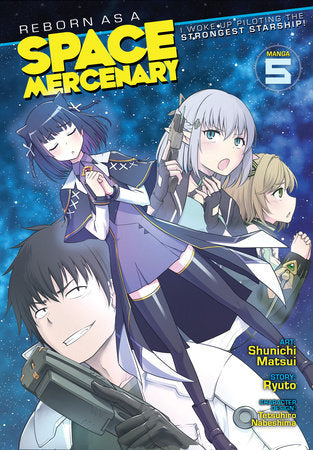 Reborn as a Space Mercenary Manga Volume 5
