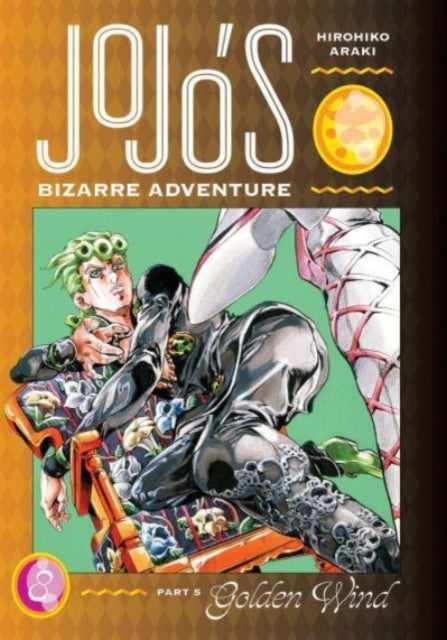 JoJo's Bizarre Adventure Part 5 Golden Wind Vol. 8 English Manga Hardcover (NEW)