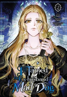 I Tamed My Ex-husband’s Mad Dog Vol. 2 English Manhwa Paperback book cover