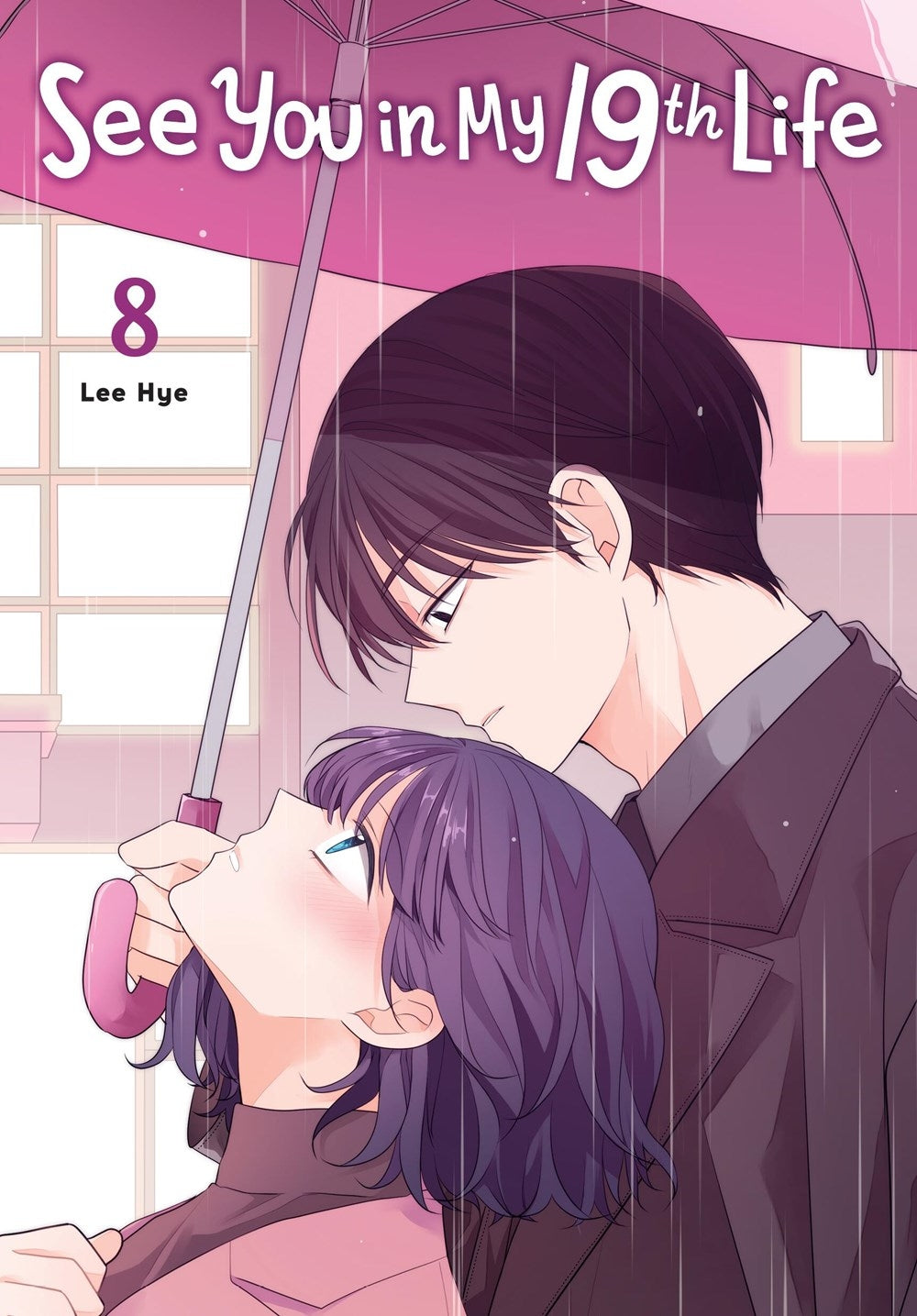 See You in My 19th Life Volume 8 - 9798400903984