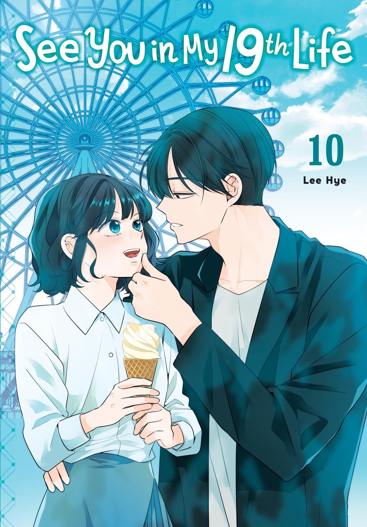 See You in My 19th Life Volume 10 - 9798400904837