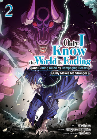 Only I Know the World Is Ending Manga Volume 2