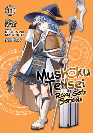 Mushoku Tensei: Roxy Gets Serious Volume 11 - 9798888436240