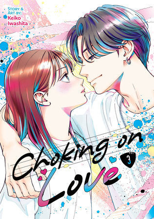 Choking on Love Volume 3