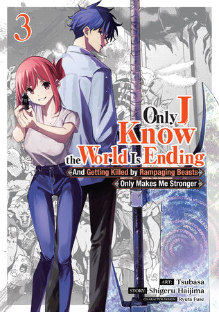 Only I Know the World Is Ending Manga Volume 3