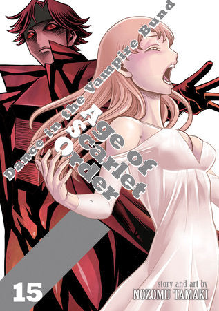 Dance in the Vampire Bund: Age of Scarlet Order Volume 15