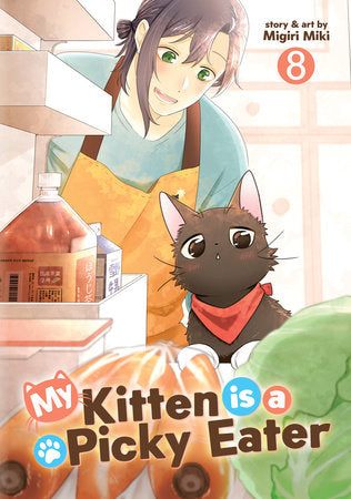 My Kitten is a Picky Eater Volume 8