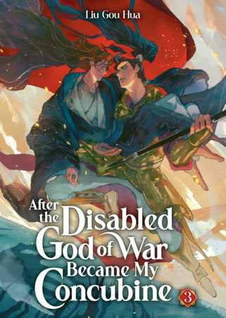 After the Disabled God of War Became My Concubine Novel Volume 3