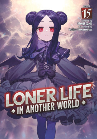 Loner Life in Another World Volume 15
