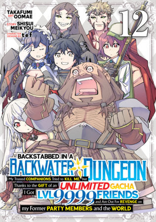Backstabbed in a Backwater Dungeon Volume 12