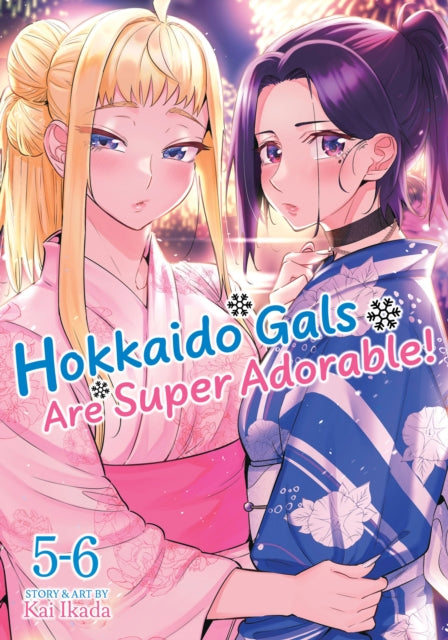 Hokkaido Gals Are Super Adorable! Omnibus Vol. 5-6 English Manga Paperback (NEW)