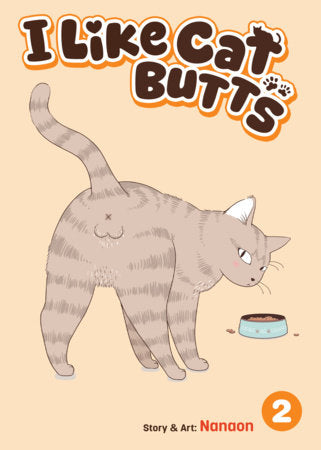 I Like Cat Butts Volume 2