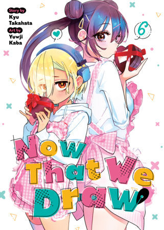 Now That We Draw Volume 6