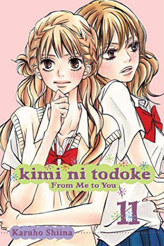 Kimi ni Todoke: From Me to You Vol. 11 English Manga Paperback book cover