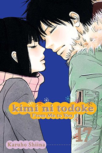 Kimi ni Todoke: From Me to You Vol. 17 English Manga Paperback book cover