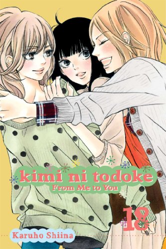 Kimi ni Todoke: From Me to You Vol. 18 English Manga Paperback book cover
