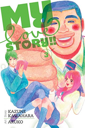 My Love Story!! Vol. 3 English Manga Paperback book cover