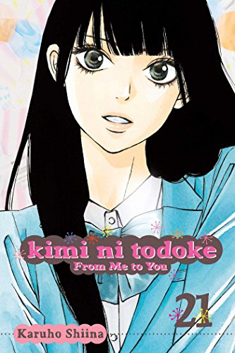 Kimi ni Todoke: From Me to You Vol. 21 English Manga Paperback book cover