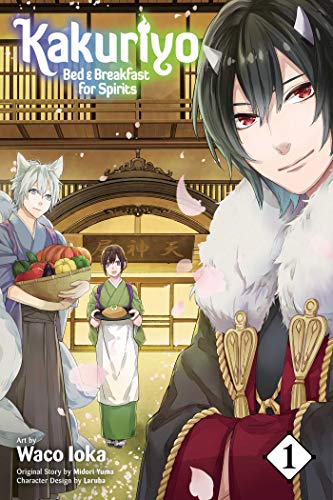 Kakuriyo: Bed & Breakfast for Spirits Vol. 1 English Manga Paperback book cover