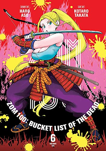 Zom 100: Bucket List of the Dead Vol. 6 English Manga Paperback book cover