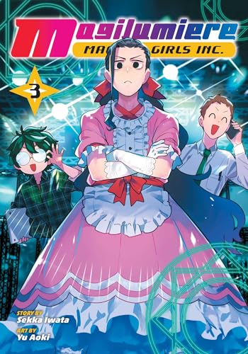 Magilumiere Magical Girls Inc. Vol. 3 English Manga Paperback book cover