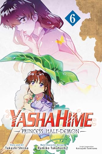 Yashahime: Princess Half-Demon Vol. 6 English Manga Paperback book cover
