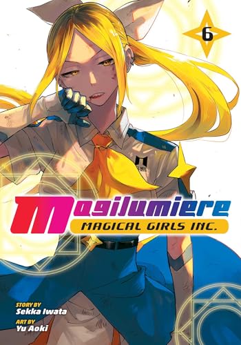 Magilumiere Magical Girls Inc. Vol. 6 English Manga Paperback book cover