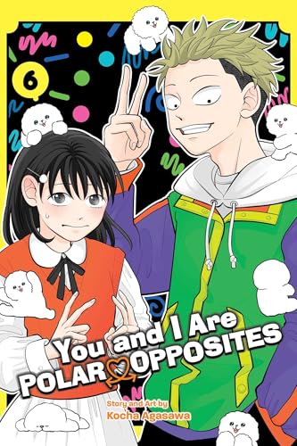 You and I Are Polar Opposites Vol. 6 English Manga Paperback book cover