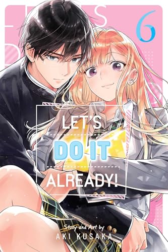Let's Do It Already! Vol. 6 English Manga Paperback book cover