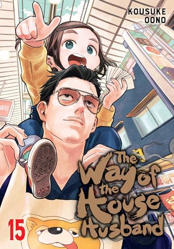 The Way of the Househusband Vol. 15 English Manga Paperback book cover
